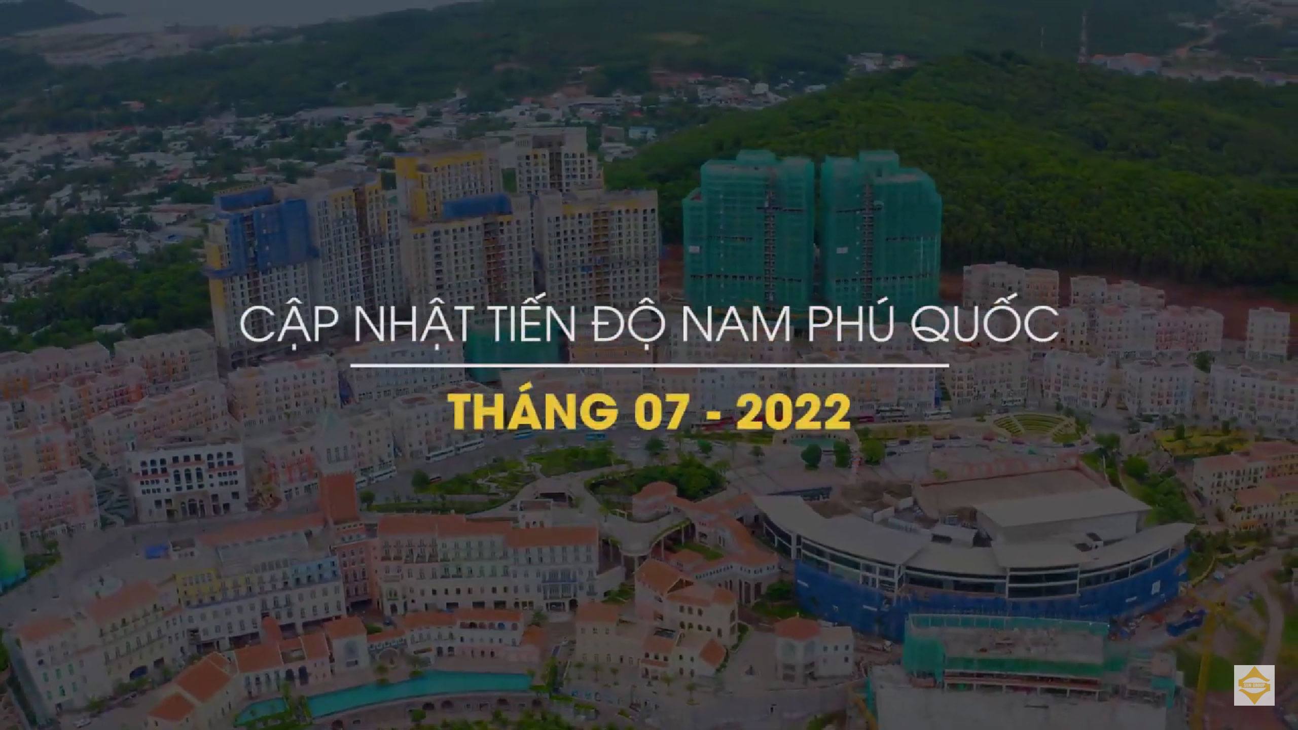 Tiến độ xây dựng tháng 07 năm 2022 Thị Trấn Địa Trung Hải và Sun Tropical Village Tiến độ xây dựng tháng 07/2022 Thị Trấn Địa Trung Hải và Sun Tropical Village