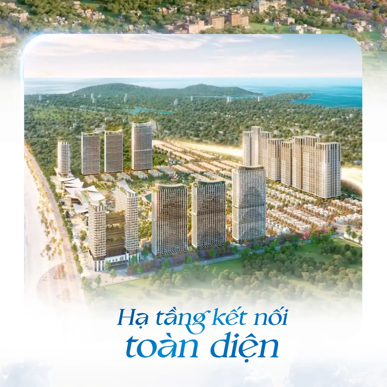 Blanca City – Trái tim đô thị biển với vị trí kim cương, hạ tầng kết nối hoàn hảo và trải nghiệm sống đẳng cấp.